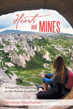 Paperback Hearts and Mines: A Country Perspective on the Human Condition Book