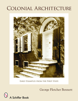 Paperback Colonial Architecture: Early Examples from the First State Book