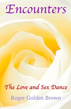 Paperback Encounters: The Love and Sex Dance Book