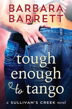 Paperback Tough Enough to Tango Book