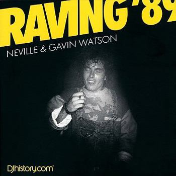 Paperback Gavin Watson: Raving 89 Book