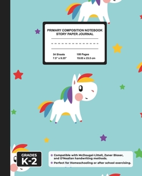 Primary Composition Notebook Story Paper Journal: Handwriting & Drawing Sheets for Kindergarten to 2nd Grade Elementary Students, Picture Space & Dashed Midline Page, Cute Little Unicorn