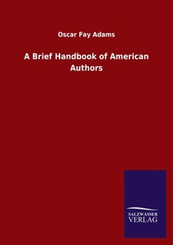 Paperback A Brief Handbook of American Authors Book