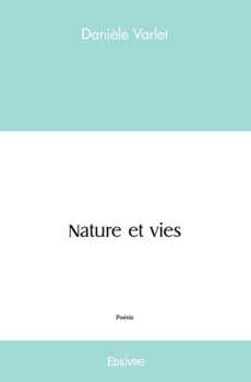 Paperback Nature et vies [French] Book