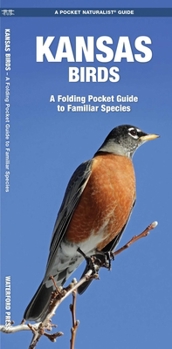 Misc. Kansas Birds: A Folding Pocket Guide to Familiar Species Book