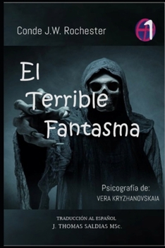 Paperback El Terrible Fantasma: Trilogía No. 1 [Spanish] Book