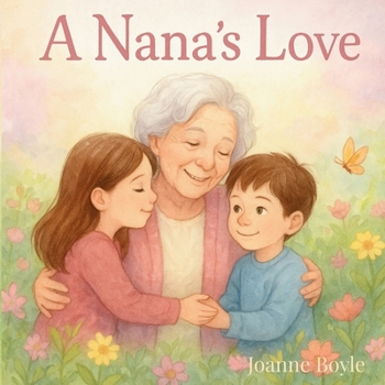 Paperback A Nana's Love Book