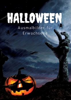 Paperback Halloween: Ausmalbilder für Erwachsene [German] Book