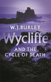 Wycliffe and the Cycle of Death (Wycliffe Series) - Book #16 of the Wycliffe