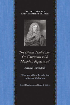 Paperback The Divine Feudal Law: Or, Covenants with Mankind, Represented Book