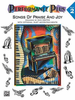 Paperback Performance Plus, Bk 2: Dan Coates -- Songs of Praise & Joy Book