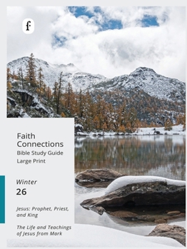 Paperback Faith Connections Adult Student Large Print Winter Dec/Jan/Feb 2026) Book