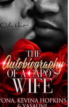 Paperback The Autobiography Of A Capo's Wife: African American Women's Fiction: Standalone Book