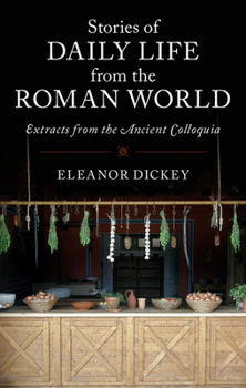 Paperback Stories of Daily Life from the Roman World Book