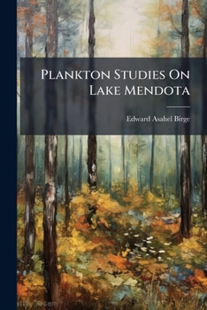 Paperback Plankton Studies On Lake Mendota Book
