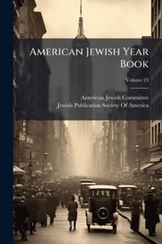 Paperback American Jewish Year Book; Volume 24 Book