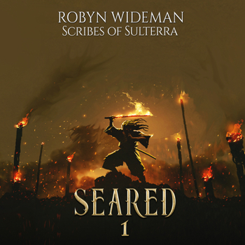 Seared, Book 1 - Book #1 of the Seared