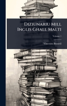 Hardcover Diziunariu Mill Inglis Ghall Malti Book