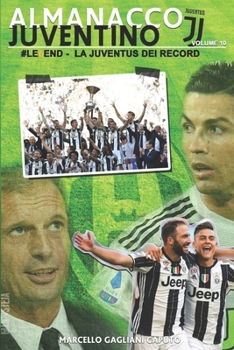 Paperback #Le6end - La Juventus dei record [Italian] Book