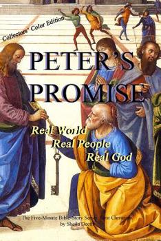 Peter's Promise - Book #11 of the Five-Minute Bible Story