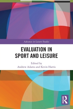 Paperback Evaluation in Sport and Leisure Book