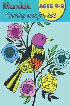 Mandala Coloring Book For Kids Ages 4-8: coloring book for kids ages 6-12,Patterns,Inspirational Designs,Activity book for kids