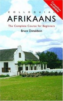 Paperback Colloquial Afrikaans: The Complete Course for Beginners Book