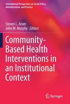 Paperback Community-Based Health Interventions in an Institutional Context Book