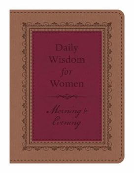 Paperback Daily Wisdom for Women Morning & Evening Book