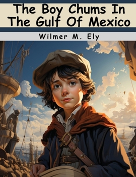 The Boy Chums In The Gulf Of Mexico