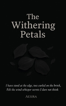 Paperback The Withering Petals Book