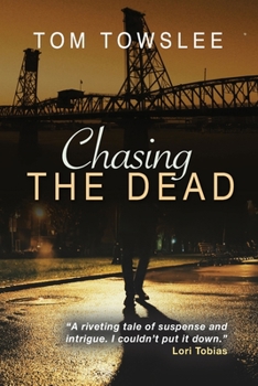 Paperback Chasing the Dead Book