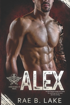 Paperback Alex: A Wings of Diablo MC Prequel Book