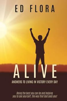 Paperback ALIVE Answers to Living In Victory Every day Book