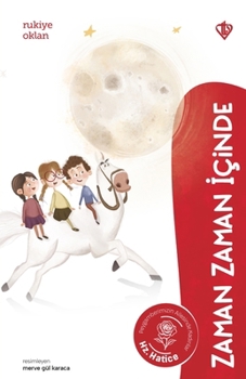 Paperback Zaman Zaman İçinde Hz. Hatice [Turkish] Book