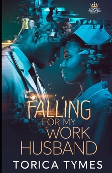 Paperback Falling For My Work Husband Book