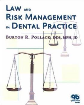 Paperback Law and Risk Management in Dental Practice Book