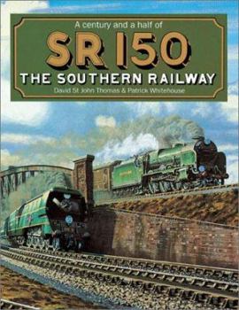 Paperback Sr 150: A Century and a Half of the Southern Railway Book