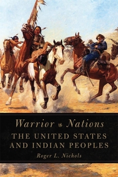 Paperback Warrior Nations: The United States and Indian Peoples Book