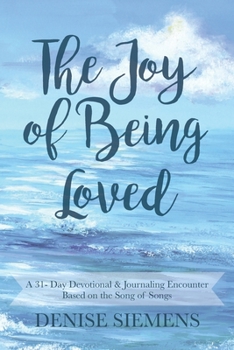 Paperback The Joy of Being Loved Book