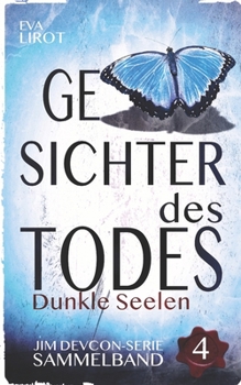 Paperback Gesichter des Todes: Dunkle Seelen (Jim Devcon-Sammelband) (German Edition) [German] Book