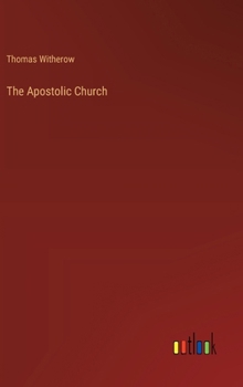 Hardcover The Apostolic Church Book
