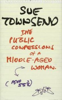 Hardcover Public confessions of a middle-aged woman aged 55 3/4 Book