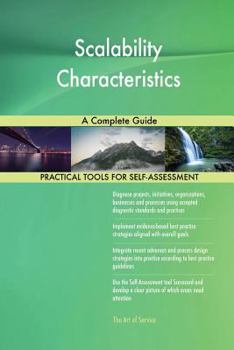 Paperback Scalability Characteristics A Complete Guide Book