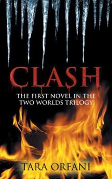 Paperback Clash: The First Novel in the Two Worlds Trilogy Book