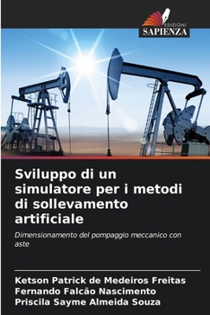 Paperback Sviluppo di un simulatore per i metodi di sollevamento artificiale [Italian] Book