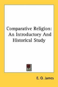 Paperback Comparative Religion: An Introductory and Historical Study Book