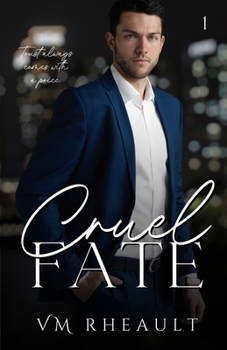 Cruel Fate : King's Crossing Book One - Book #1 of the King's Crossing