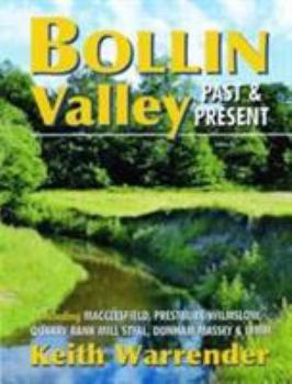 Paperback Bollin Valley Past and Present Book