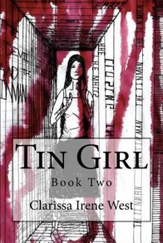 Tin Girl - Book #2 of the Mad Girl Trilogy